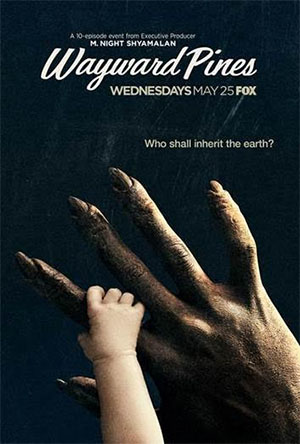 Wayward Pines de M. Night Shyamalan y Chad Hodge