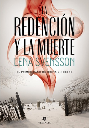 La redención y la muerte de Lena Svensson